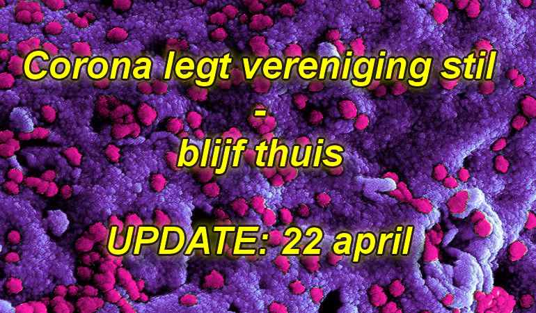 Corona legt vereniging stil – blijf thuis